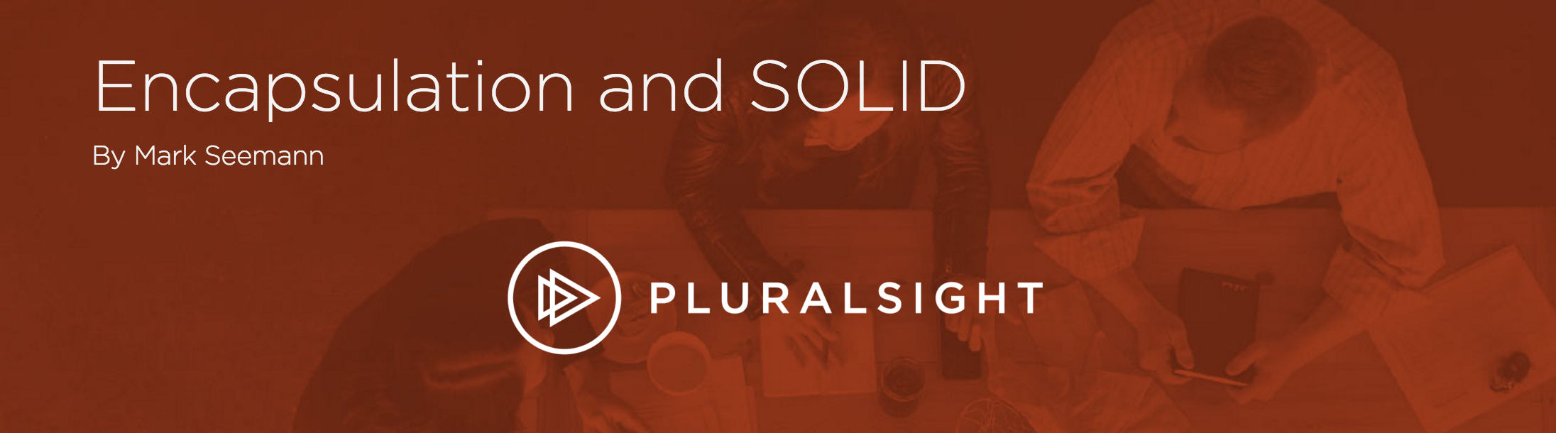 Encapsulación y SOLID de Mark Seemann en Pluralsight