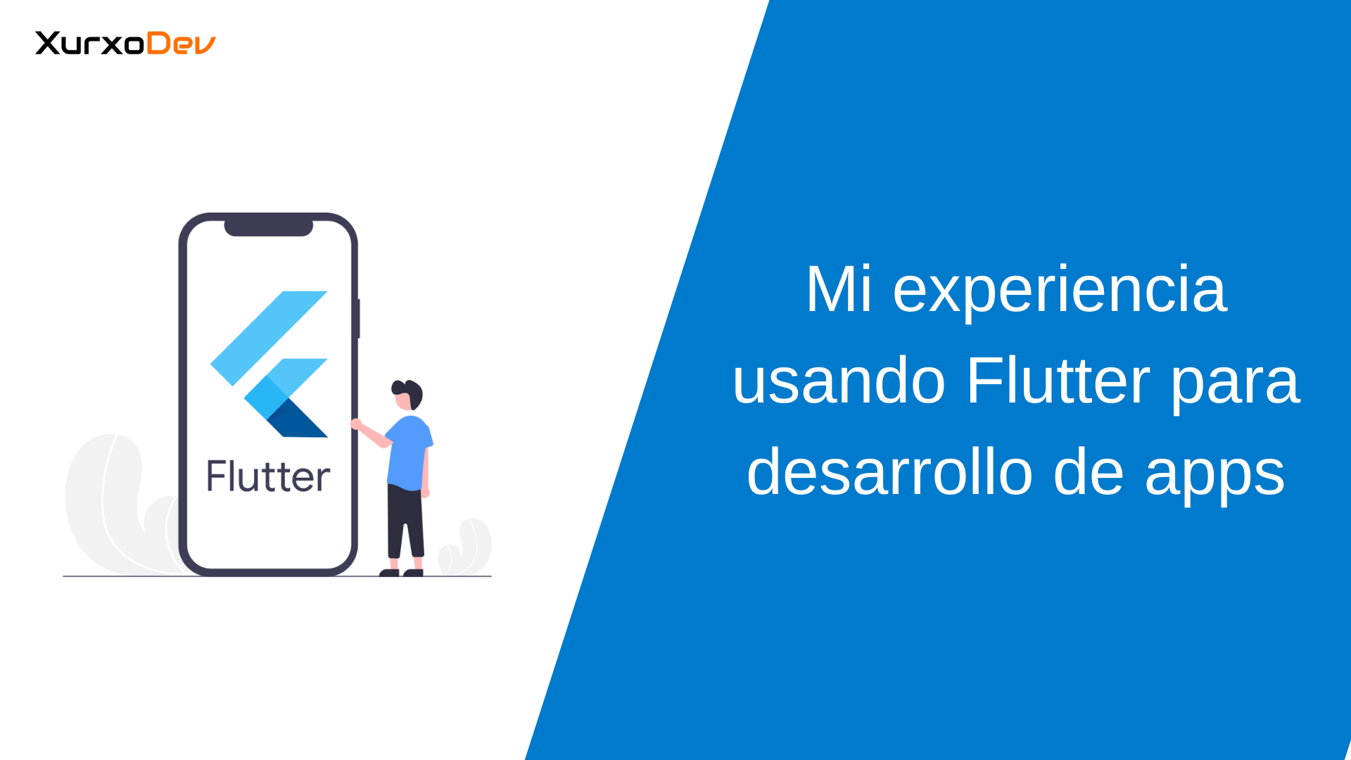 Mi experiencia usando Flutter para desarrollo de apps