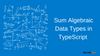 Tipos de Datos Algebraicos Sum en TypeScript