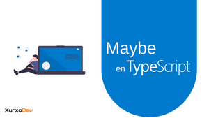 Maybe (aka option) en TypeScript